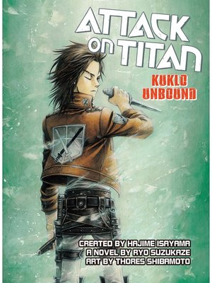 cover image of Attack on Titan: Kuklo Unbound, Volume 1